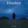 About Dendam Song