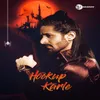 About Hook Up Karle Song
