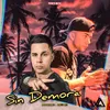 About Sin Demora Song