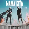 About Mama Cita Song