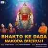 Bhakto ke Dada Nakoda Bheru Ji