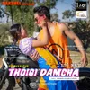 About Thoigi Damcha Song