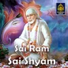 About Sai Ram Sai Shyam Song
