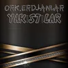 Yakıştılar