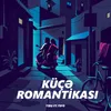 Küçə Romantikası