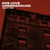 One Love Underground