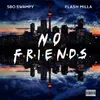 About No Friends Song