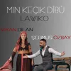 About Mın Keçık Dîbû La Wıko Song