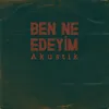 About Ben Ne Edeyim Akustik Song