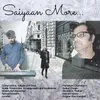 About Saiyaan More Song