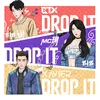 About DROP IT 算了吧 Song