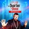 La quartier est divisé Radio Edit