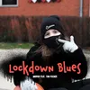 About Lockdown Blues Song