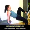 About DESI WORKOUT BEATS 5 Song