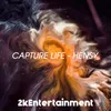 About Capture Life Song