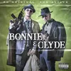 Bonnie & Clyde