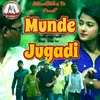 About Munde Jugadi Song