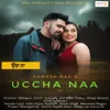 About Uccha Naa Song