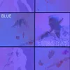 About Blue Song