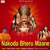 About Nakoda Bheru Maane Song