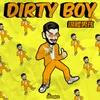Dirty Boy