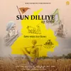 About Sun Diilliye Song