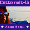 About Cette nuit-là Song