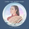 About Chắp Tay Niệm Phật Song