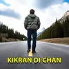 Kikran Di Chan