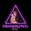 Frammenti