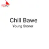 About Chill Bawe Song