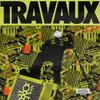 About Travaux Song