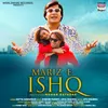 About Mariz -E- Ishq Song