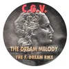 The Dream Melody Remixes