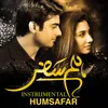 About Wo Humsafar Tha (Instrumental Version) From "Humsafar" Song