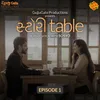 About Story Table Episode 1 Song