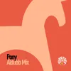 About Pony Aldubb Mix Song