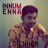 About Innum Enna Song