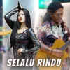 Selalu Rindu