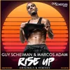 Rise Up Diego Santander Remix