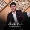 About Uezdyge Song