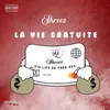 La vie gratuite