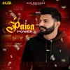 About Paisa Power Song