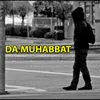 About Da Muhabbat Song