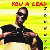 You a Lead