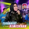 Terhanyut Dalam Kemesraan