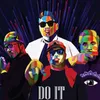 About DO IT Song