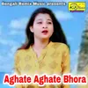 About Aghate Aghate Bhora Song
