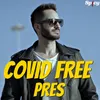 About Covid Free Song
