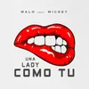 About Una Lady Como Tu Song